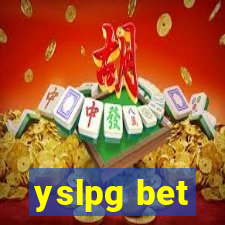 yslpg bet